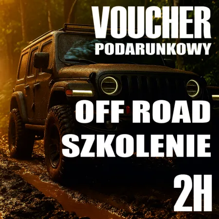 Off road w pigułce! Dwugodzinne szkolenie jazdy terenowej 4x4